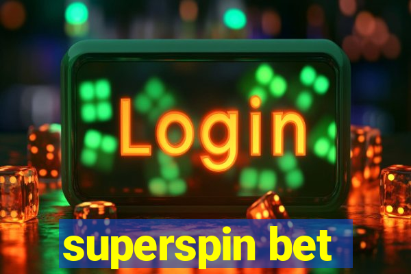 superspin bet